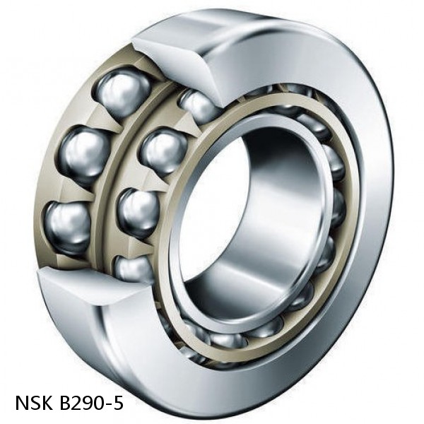 B290-5 NSK Angular contact ball bearing