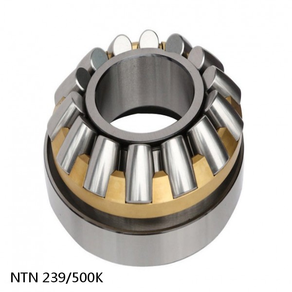 239/500K NTN Spherical Roller Bearings